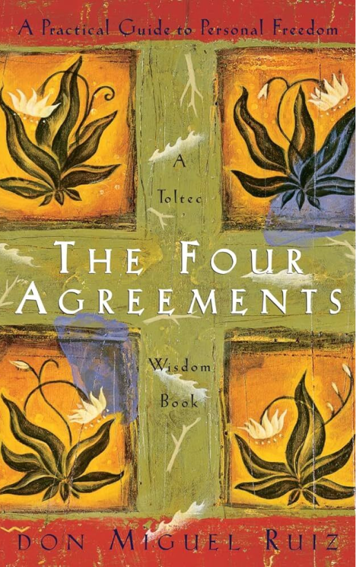 The Four Agreements